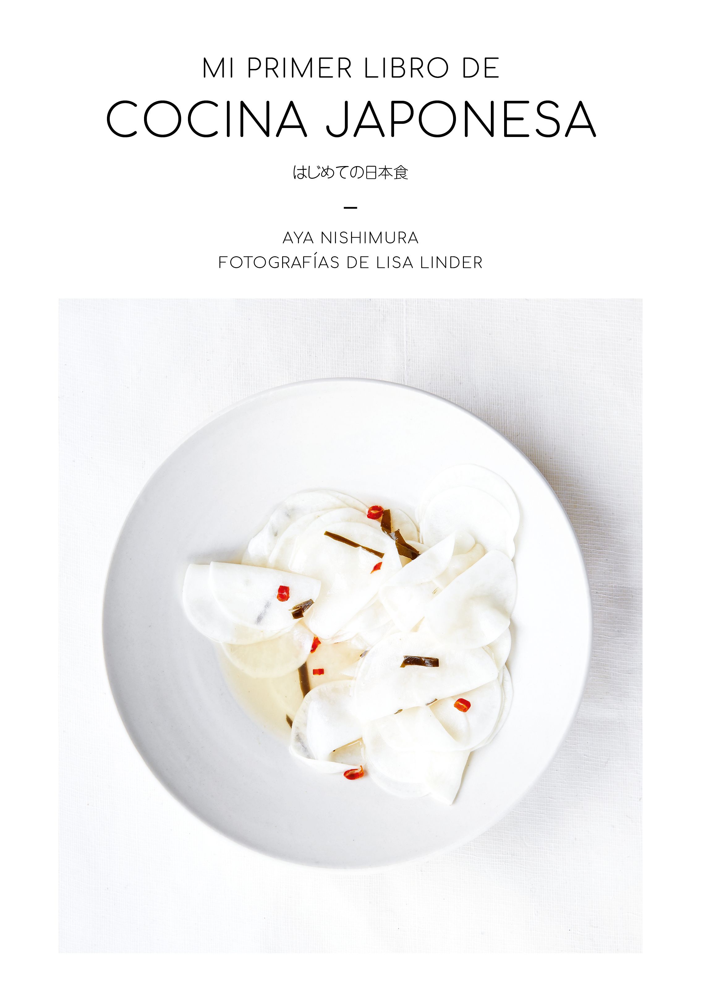 Mi primer libro de cocina japonesa, de Aya Nishimura