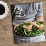Ama&middot;Come&middot;Vive&middot;Brilla: cocina honesta para conquistar tu salud en un libro de Elka Mocker