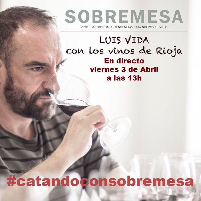La revista Sobremesa estrena cata de vinos en directo con el en&oacute;logo Luis Vida