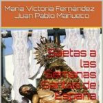 Saetas a las Semanas Santas de Espa&ntilde;a, de Ma&ntilde;ueco