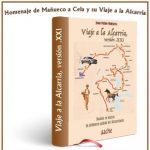 Viaje a la Alcarria, versi&oacute;n siglo XXI. Cuatro novelas en una, sobre la Alcarria y Espa&ntilde;a