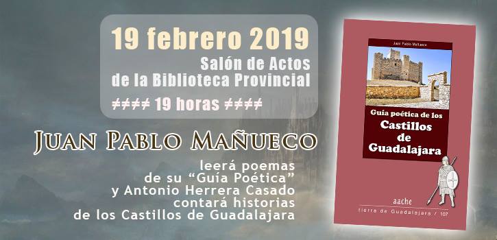 Lectura po&eacute;tica "Castillos de Guadalajara" en Biblioteca D&aacute;valos