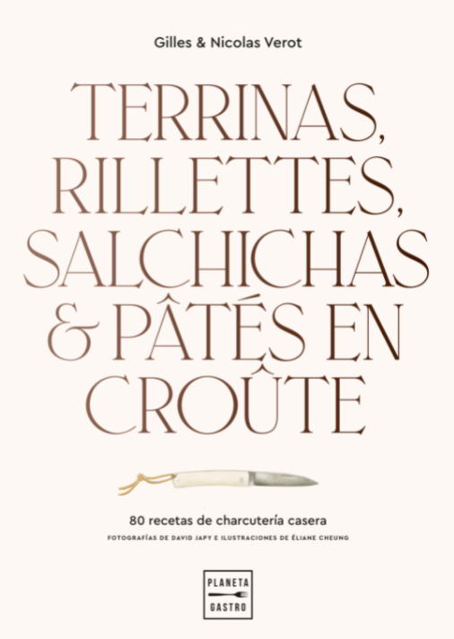 Terrinas, Rilletes, Salchichas y Patê en Croûte