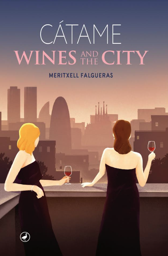 C&aacute;tame, Wines and the City, de Meritxell Falgueras