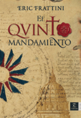 'El Quinto Mandamiento', de Eric Frattini