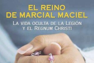 El reino financiero de Marcial Maciel