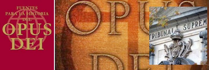 El Supremo obliga al Opus Dei a borrar de sus ficheros los datos de una ex miembro