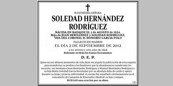 La esquela de Soledad: "Perd&oacute;n para los familiares que me abandonaron cuando m&aacute;s los necesit&eacute;"