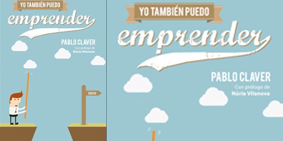 Pablo Claver: "Emprender no es sólo cosa de Steve Jobs, Amancio Ortega o Bill Gates"