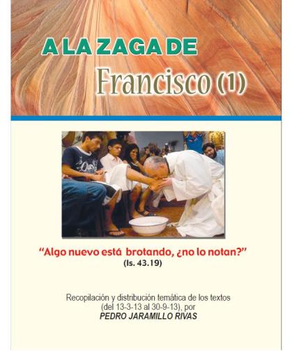A la zaga de Francisco