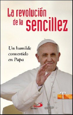 La revolución de la sencillez
