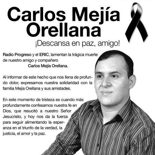 Carlos Mej&iacute;a Orellana, asesinado en Honduras