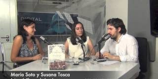 Susana Tosca y María Soto: "Teníamos un gran plan, como en las series, de dónde llegar"