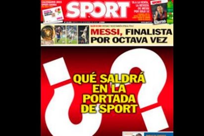 El diario Sport vacila a los lectores al enviar su portada anunciando su exclusiva: "&iquest;Qu&eacute; saldr&aacute; en la portada de Sport?"