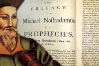 Las inquietantes profec&iacute;as de Nostradamus para 2016 que hacen temblar a muchos
