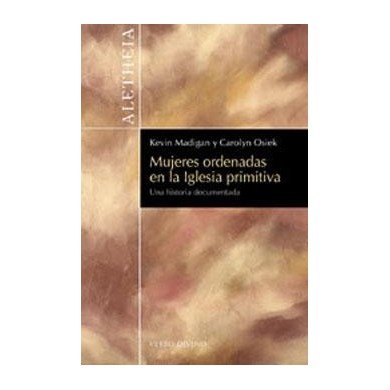 Mujeres ordenadas en la iglesia primitiva