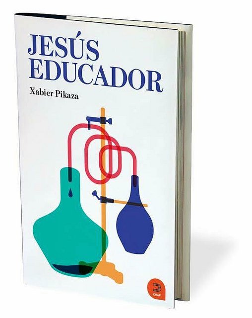 Jesús Educador", nuevo libro de Xabier Pikaza - Periodista Digital