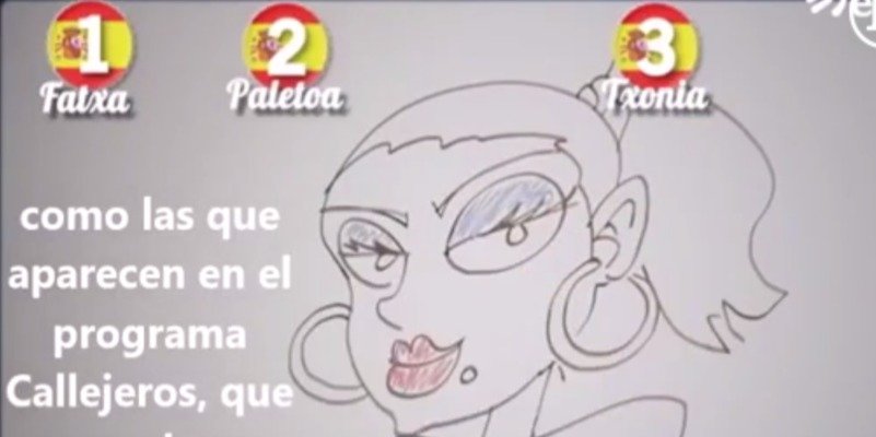 La televisi&oacute;n p&uacute;blica vasca define a los espa&ntilde;oles como 'fachas', 'paletos' y 'chonis'