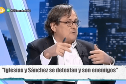 Marhuenda: "Iglesias y S&aacute;nchez se detestan, compiten, son enemigos&hellip; &iexcl;y Rajoy est&aacute; en el B&aacute;ltico!"