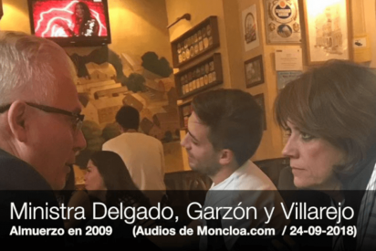 'Lolagate': El banquete entre la ministra Delgado, Garz&oacute;n y Villarejo