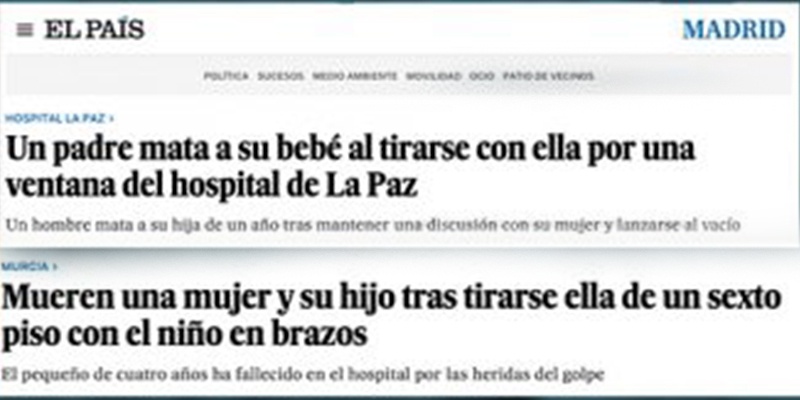 En el diario ‘El País’ ser hombre es muy malo: los padres ‘matan’ a sus hijos y las madres ‘mueren’ con ellos