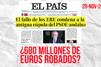 Periodista Digital desmonta el doble rasero de 'El País': de apuntar a Rajoy con la Gürtel a blanquear la gran estafa de los ERE