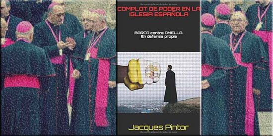 Complot en la Iglesia espa&ntilde;ola: la Trama que hundi&oacute; al arzobispo Monse&ntilde;or Manuel Ure&ntilde;a de Zaragoza