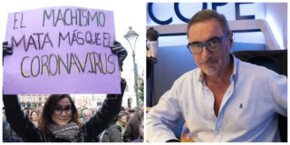 Carlos Herrera estampa a las feminazis su 'gloriosa' pancarta sobre el coronavirus