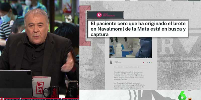 Ferreras (laSexta) oculta que el responsable del rebrote del coronavirus en Navalmoral es un inmigrante cuyo traslado autoriz&oacute; la Delegaci&oacute;n del Gobierno