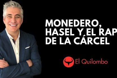El Quilombo / Monedero, Hasel y el rap de la c&aacute;rcel
