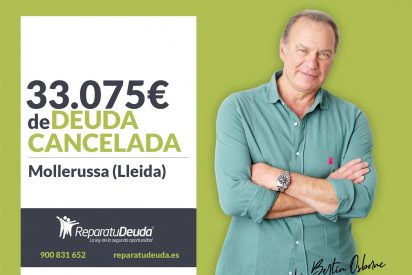 Repara tu Deuda Abogados cancela 33.075&euro; en Mollerussa (Lleida) con la Ley de Segunda Oportunidad