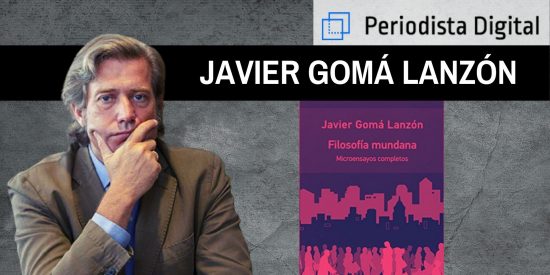 Javier Gom&aacute; Lanz&oacute;n, fil&oacute;sofo y escritor: "El malestar individual convive con el progreso material y moral"
