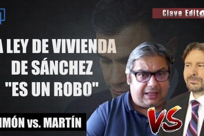 Brutal bronca entre Sim&oacute;n y Mart&iacute;n por la comunista Ley de Vivienda de S&aacute;nchez: &ldquo;es un robo&rdquo;