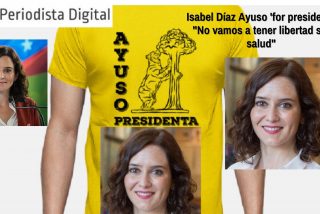 Isabel D&iacute;az Ayuso 'for president': "No vamos a tener libertad sin salud"