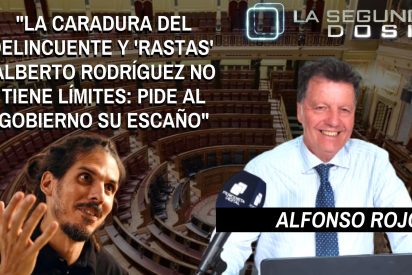 &ldquo;La caradura del delincuente y &lsquo;rastas&rsquo; Alberto Rodr&iacute;guez no tiene l&iacute;mites: pide al Gobierno su esca&ntilde;o&rdquo;