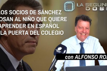 "Los socios de S&aacute;nchez acosan, a la puerta del colegio, al ni&ntilde;o que quiere aprender en espa&ntilde;ol"