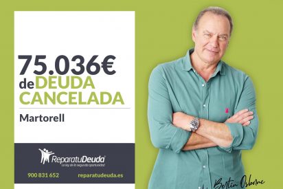 Repara tu Deuda Abogados cancela 75.036 &euro; en Martorell (Barcelona) con la Ley de Segunda Oportunidad