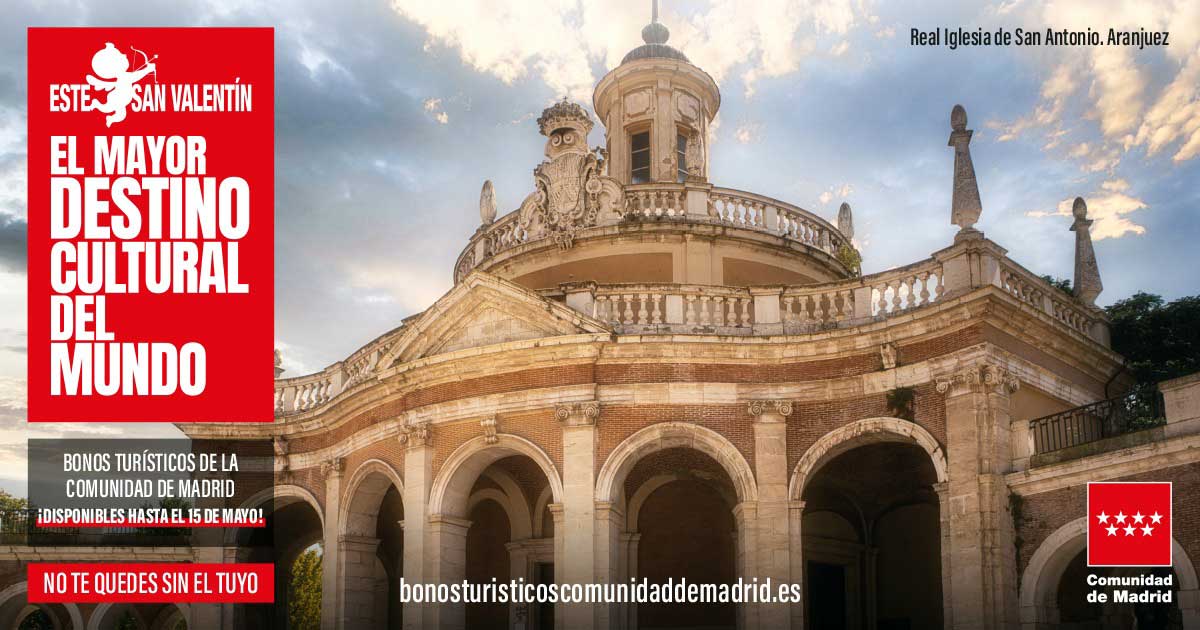 La Comunidad de Madrid lanza una campaña para promocionar sus bonos turísticos en San Valentín