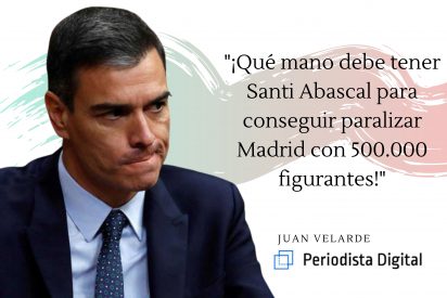 S&aacute;nchez, quien siembra vientos, recoge manifestaciones