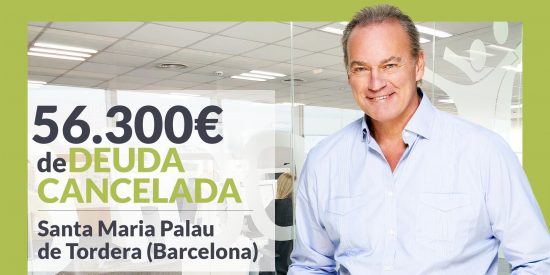 Repara tu Deuda Abogados cancela 56.300 &euro; en Santa Maria Palau de Tordera (Barcelona) con la Ley de Segunda Oportunidad