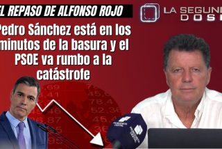 Alfonso Rojo: &ldquo;Pedro S&aacute;nchez est&aacute; en los minutos de la basura y el PSOE va rumbo a la cat&aacute;strofe&rdquo;