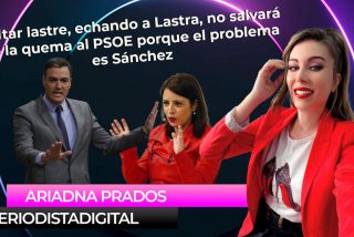 Soltar lastre, echando a Lastra, no salvará de la quema al PSOE porque el problema es Sánchez