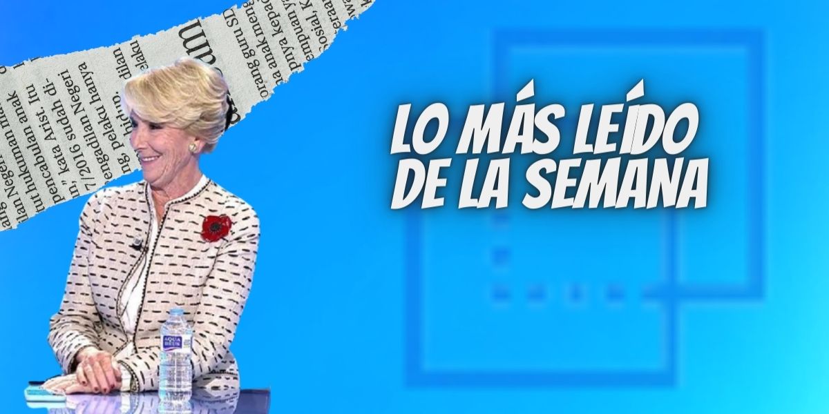 Esperanza Aguirre en 'Todo es Mentira'