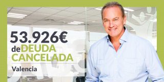 Repara tu Deuda Abogados cancela 53.926&euro; en Valencia con la Ley de Segunda Oportunidad