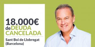 Repara tu Deuda cancela 18.000&euro; en Sant Boi de Llobregat (Barcelona) con la Ley de Segunda Oportunidad