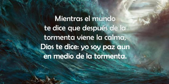Dios, la tormenta y la paz