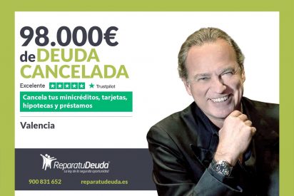 Repara tu Deuda Abogados cancela 98.000&euro; en Valencia con la Ley de Segunda Oportunidad
