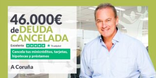 Repara tu Deuda Abogados cancela 46.000&euro; en A Coru&ntilde;a (Galicia) con la Ley de Segunda Oportunidad