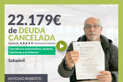 Repara tu Deuda Abogados cancela 22.179&euro; en Sabadell (Barcelona) con la Ley de Segunda Oportunidad