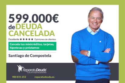 Repara tu Deuda Abogados cancela 599.000&euro; en Santiago (A Coru&ntilde;a) con la Ley de Segunda Oportunidad